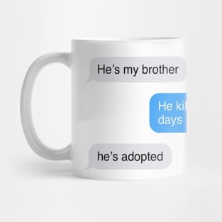 adopted quote Mug